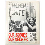 Our Bodies, Ourselves: A Book by and for Women