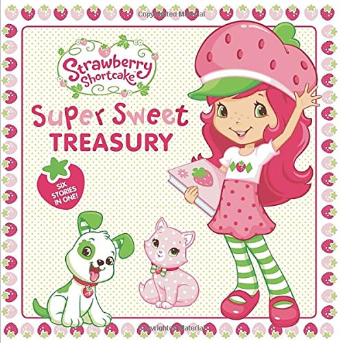 Super Sweet Treasury (Strawberry Shortcake) used book depot