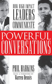 Powerful Conversations: How High Impact Leaders Communicate used book depot