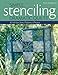 Simple StencilingDramatic Quilts: 85 FullSize Stencil Patterns, 6 Projects Stallebrass, Pam