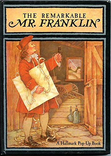 The Remarkable Mr. Franklin (A Hallmark Pop-Up Book) used book depot