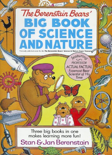 The Berenstain Bears Big Book of Science and Nature Berenstain, Stan and Berenstain, Jan