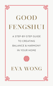 Good Fengshui: A Step-by-Step Guide to Creating Balance and Harmony in Your Home used book depot