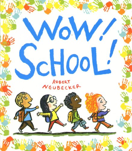 Wow! School! (A Wow! Picture Book) used book depot
