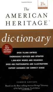 The American Heritage Dictionary: Fourth Edition (21st Century Reference) used book depot