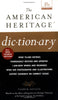 The American Heritage Dictionary: Fourth Edition 21st Century Reference Houghton Mifflin Company