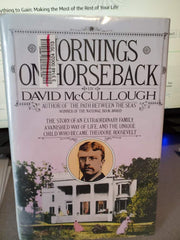 Mornings on Horseback: The Story of an Extraordinary Family, a Vanished Way of Life and the Unique Child Who Became Theodore Roosevelt used book depot