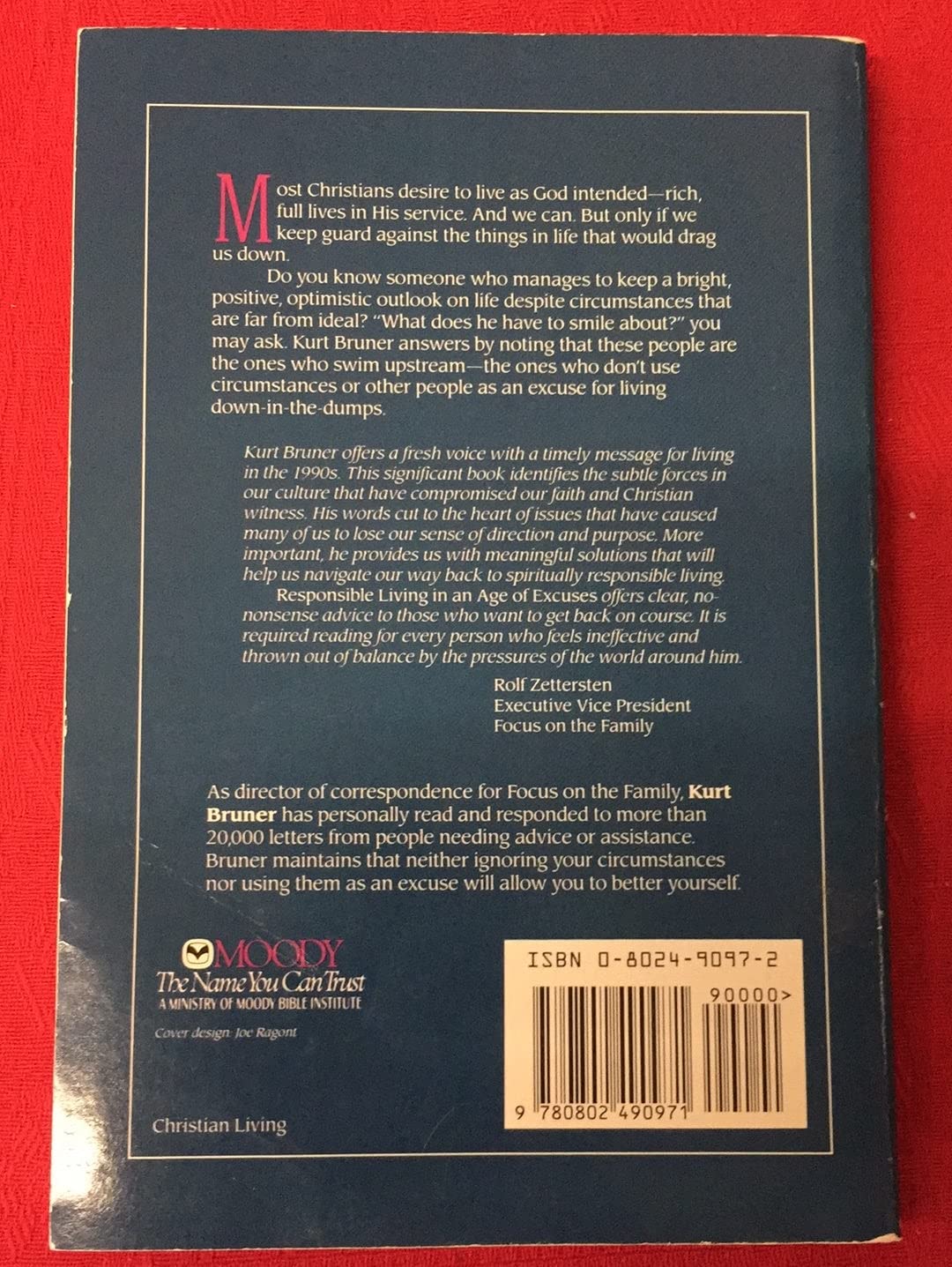 Responsible Living in an Age of Excuses used book depot