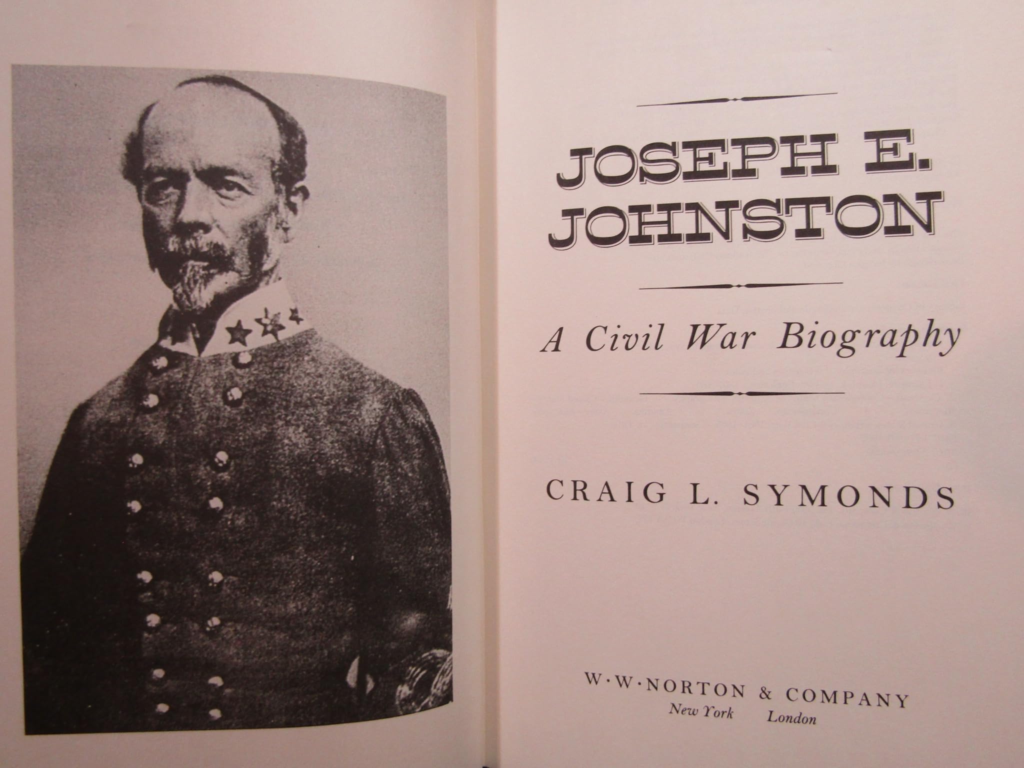 Joseph E. Johnston: A Civil War Biography used book depot