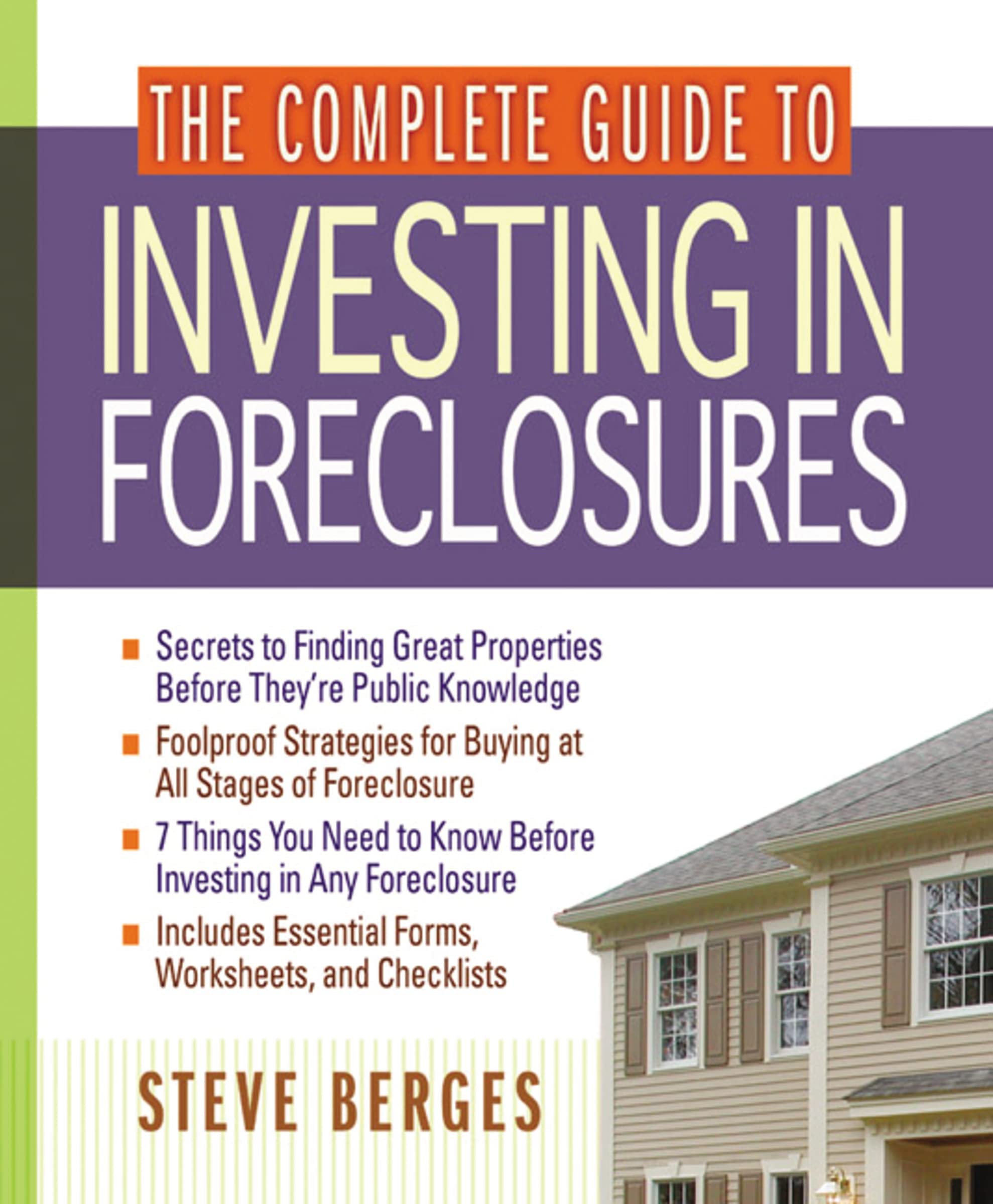 The Complete Guide to Investing in Foreclosures used book depot