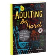 Adulting So Hard Book Gift Books Humor used book depot