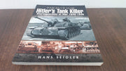 Hitler’s Tank Killer: Sturmgeschütz at War 1940 – 1945 (Images of War) used book depot