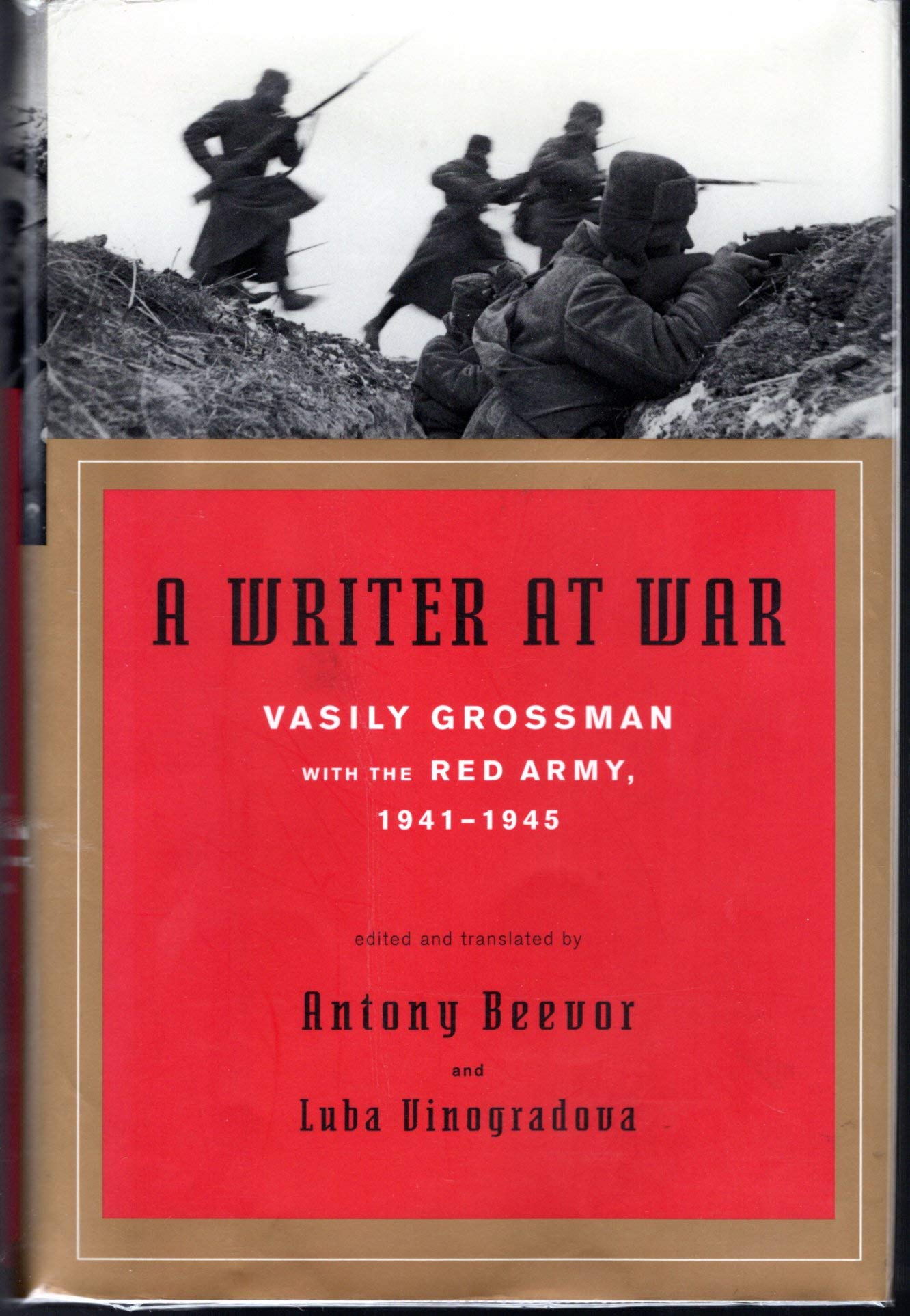 A Writer at War: Vasily Grossman with the Red Army, 1941-1945 used book depot