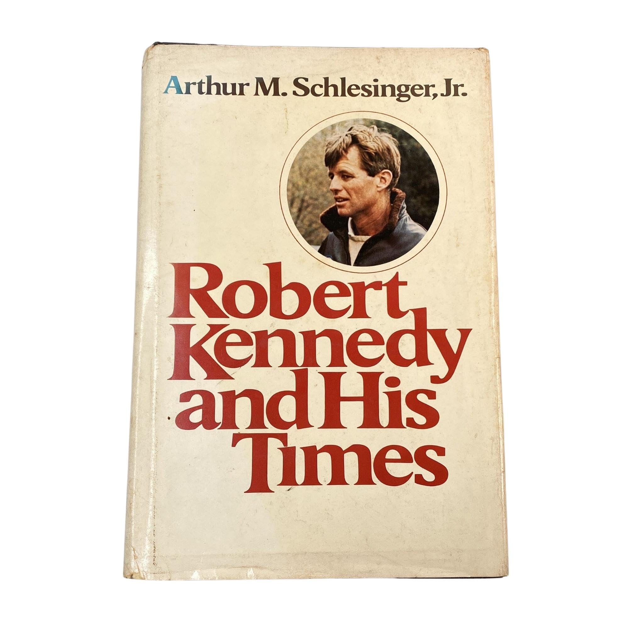 Robert Kennedy and His Times used book depot