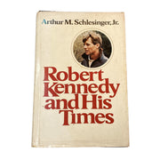 Robert Kennedy and His Times used book depot