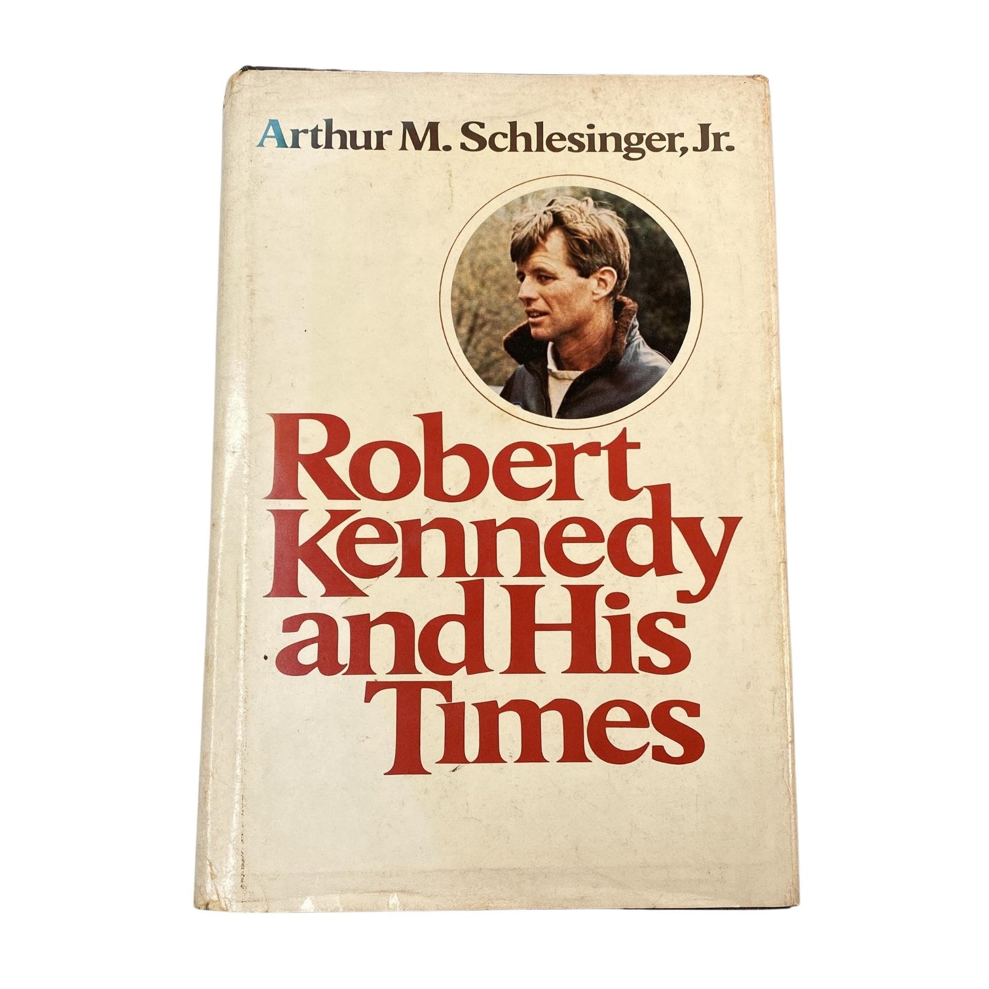 Robert Kennedy and His Times used book depot