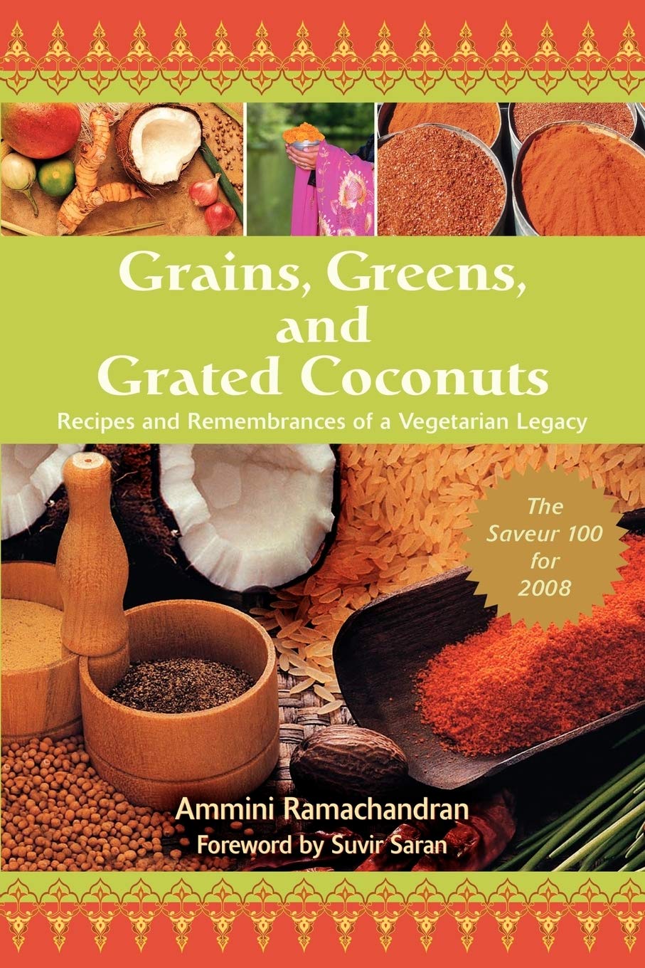 Grains, Greens, and Grated Coconuts: Recipes and Remembrances of a Vegetarian Legacy used book depot