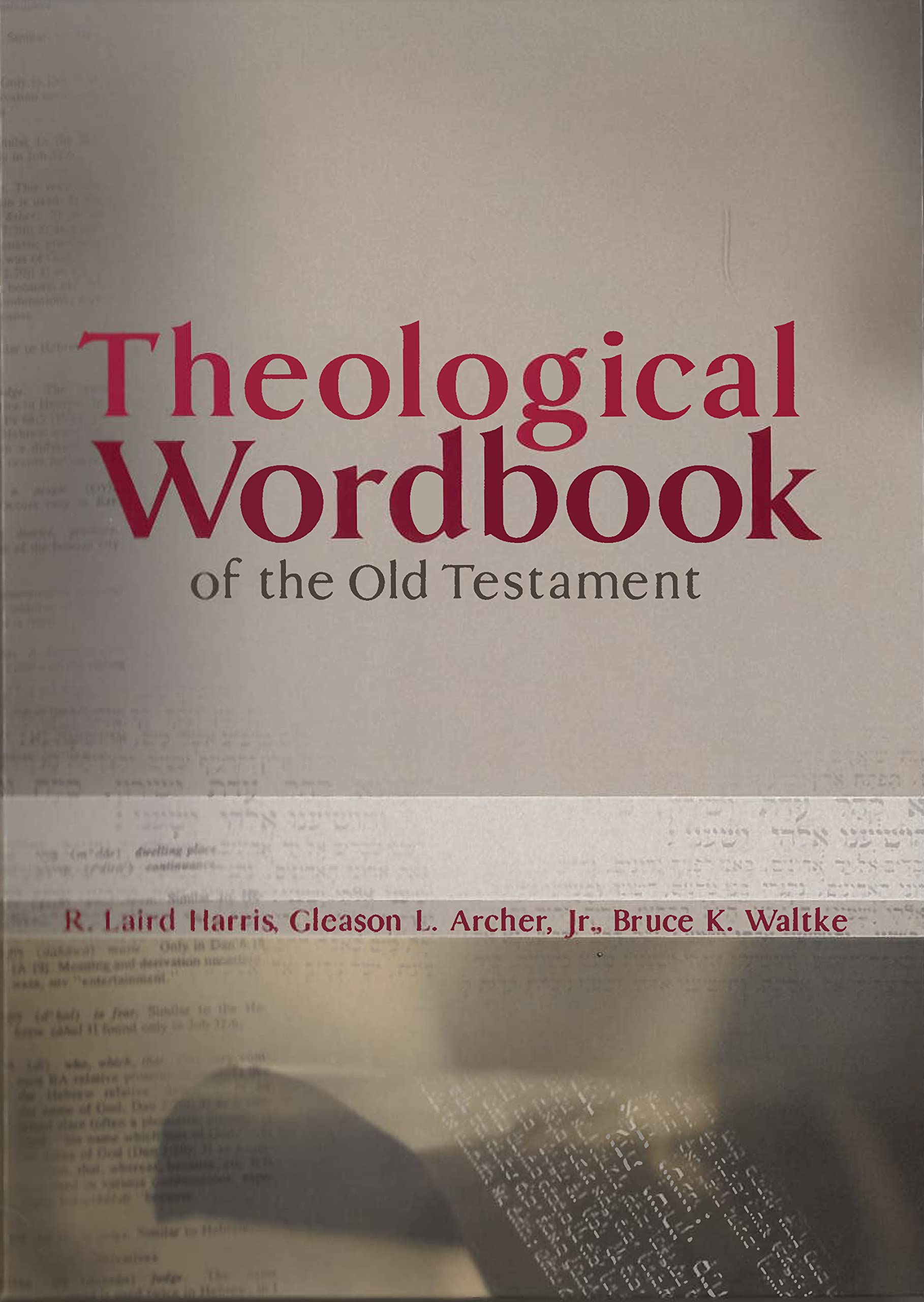 Theological Wordbook of the Old Testament used book depot