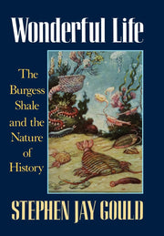 Wonderful Life: The Burgess Shale and the Nature of History used book depot