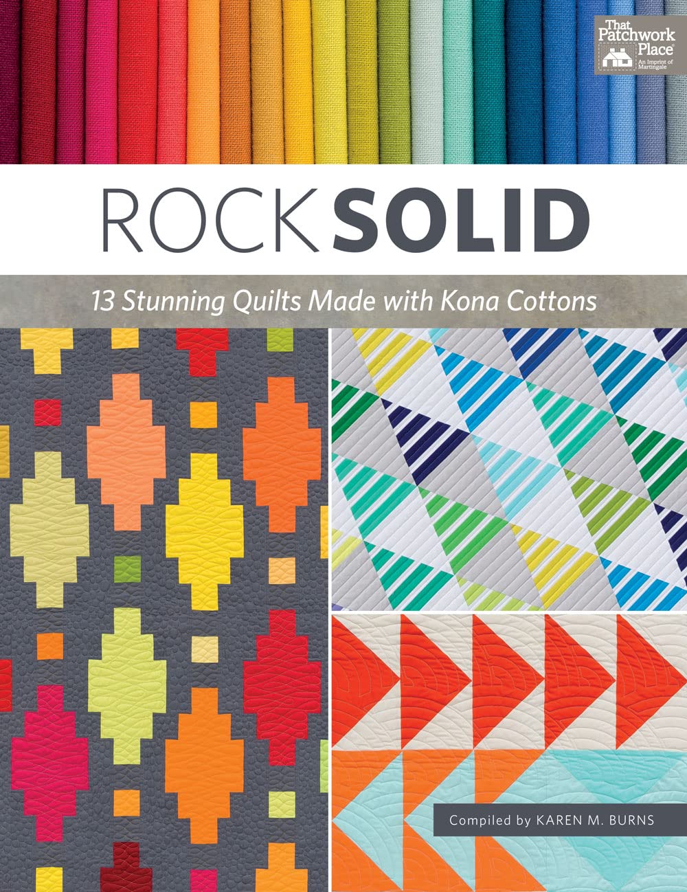 Rock Solid: 13 Stunning Quilts Made with Kona Cottons used book depot
