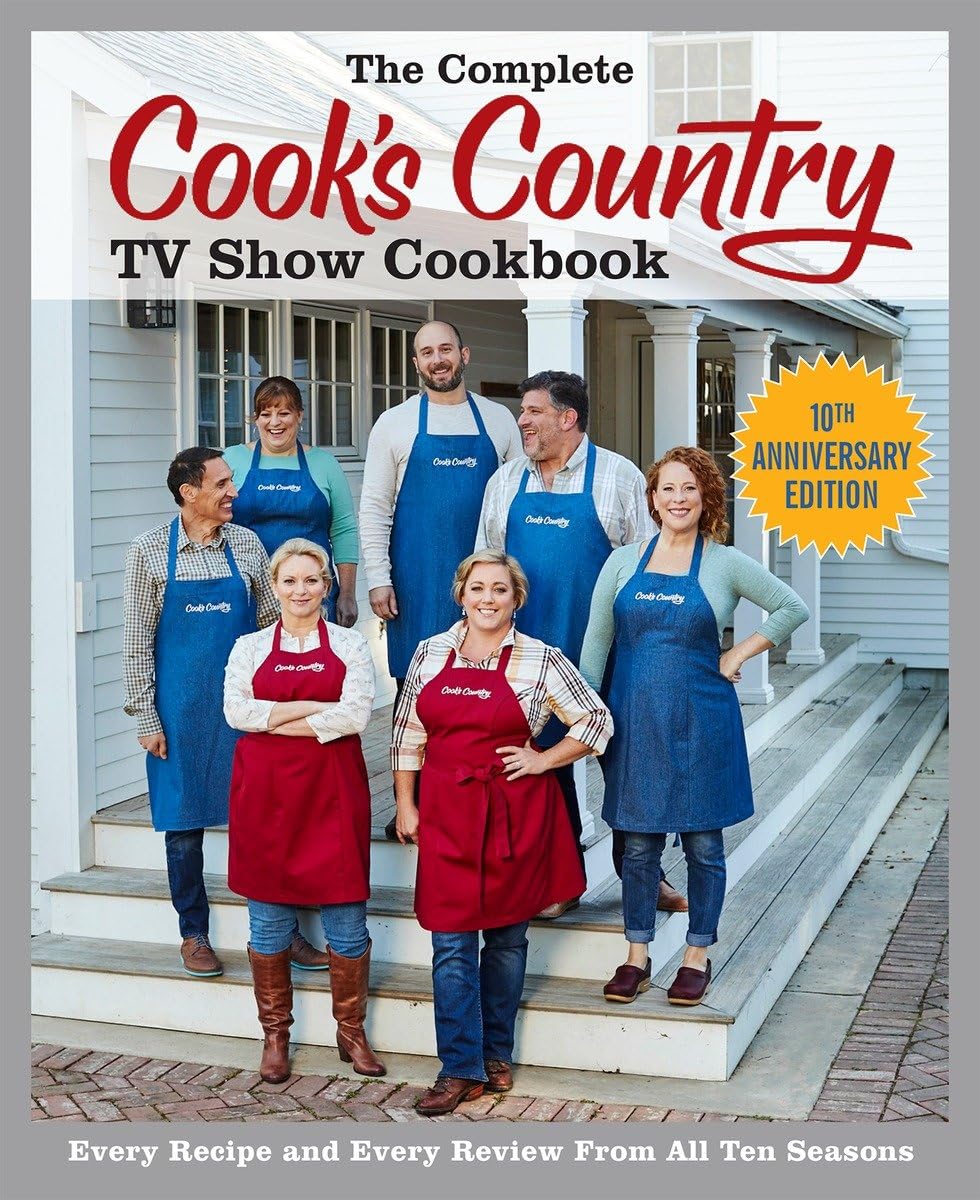 The Complete Cook's Country TV Show Cookbook 10th Anniversary Edition: Every Recipe and Every Review From All Ten Seasons (COMPLETE CCY TV SHOW COOKBOOK) used book depot