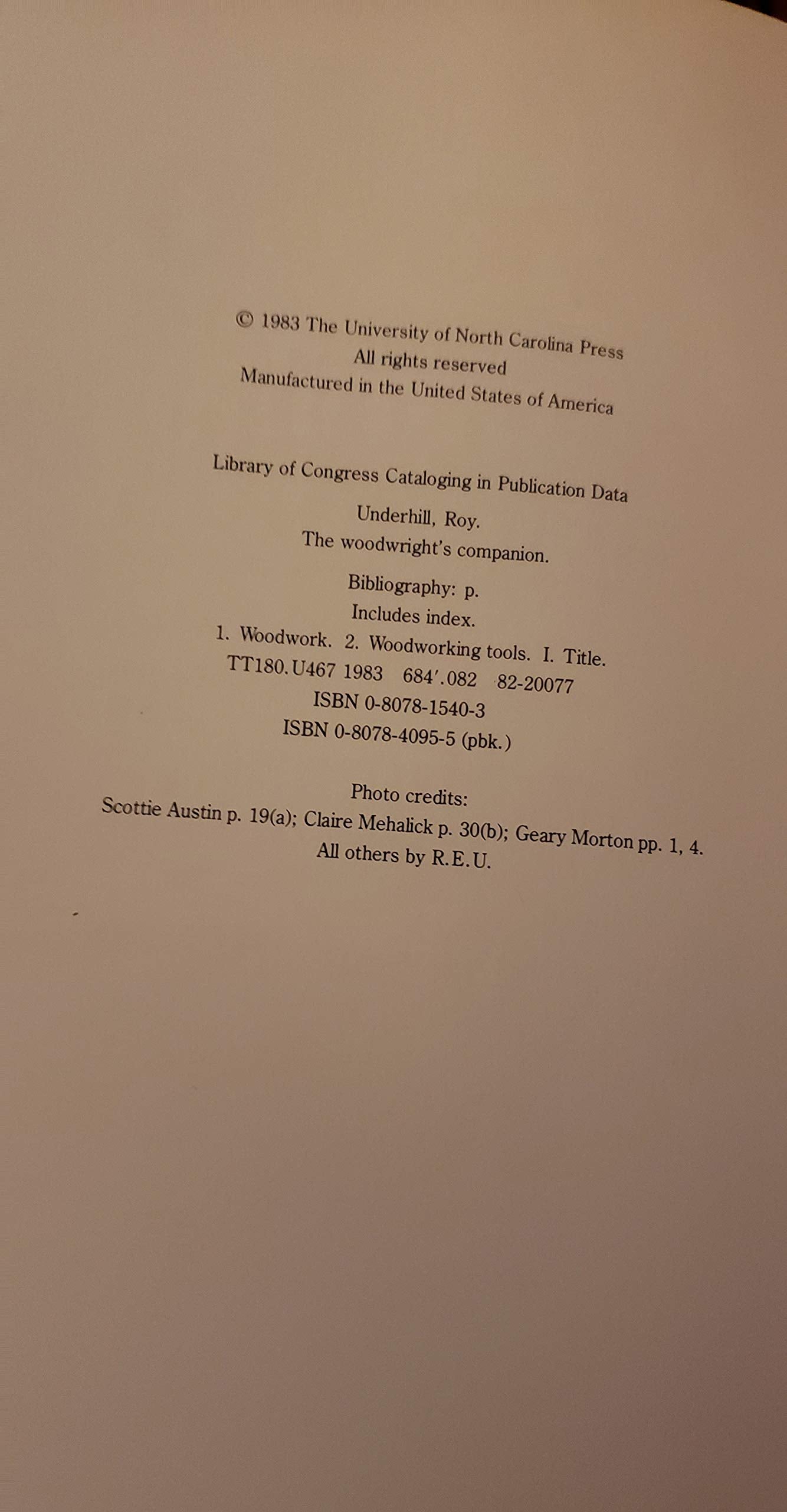 The Woodwright's Companion: Exploring Traditional Woodcraft