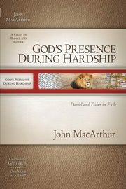 God's Presence During Hardship: Daniel and Esther in Exile (Macarthur Old Testament Study Guide) used book depot