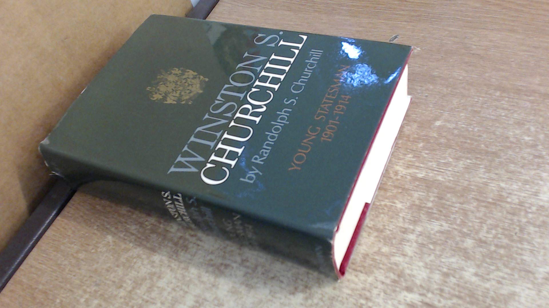 Winston S. Churchill: Young Statesman, 1901-1914 used book depot