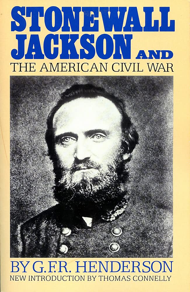Stonewall Jackson And The American Civil War used book depot