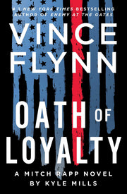 Oath of Loyalty (21) (A Mitch Rapp Novel) used book depot