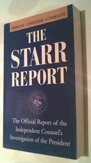 The Starr Report: The Official Report of the Independent Counsel's Investigation of the President used book depot