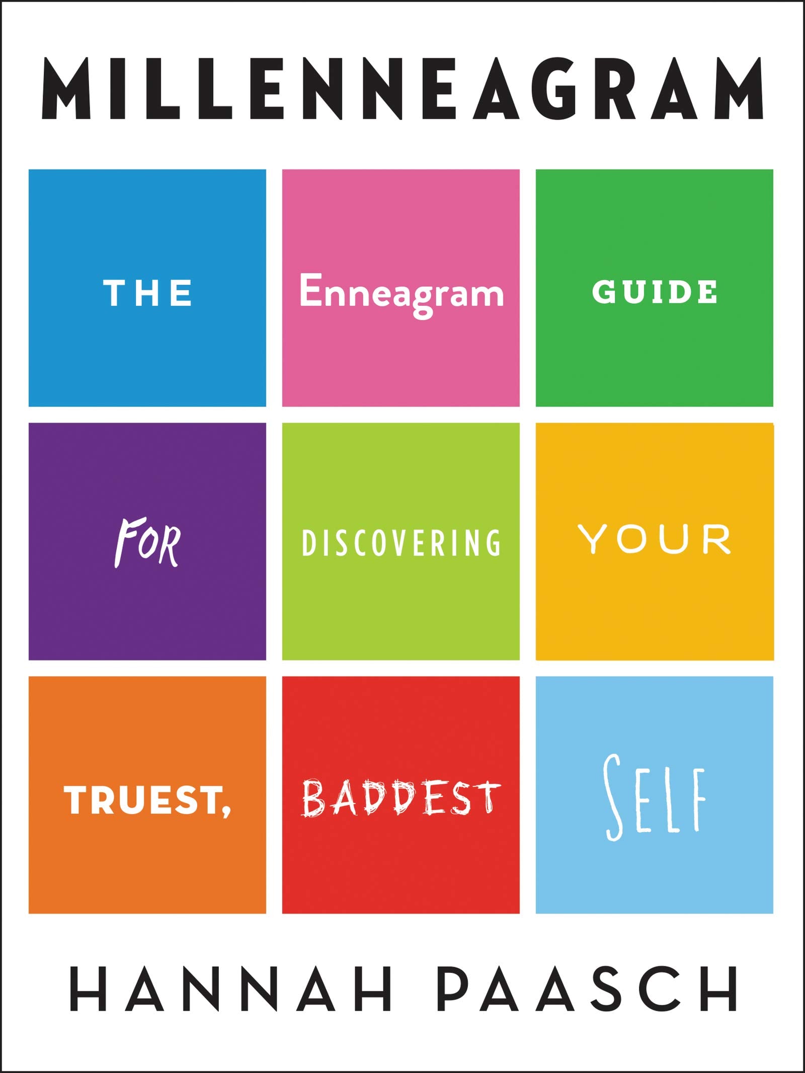 Millenneagram: The Enneagram Guide for Discovering Your Truest, Baddest Self used book depot