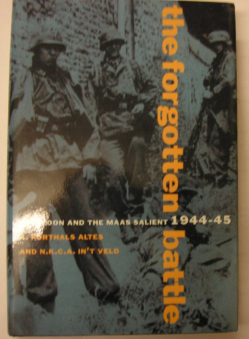 The Forgotten Battle: Overloon and the Maas Salient, 1944-45 used book depot