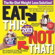 Eat This, Not That! 2013: The No-Diet Weight Loss Solution used book depot