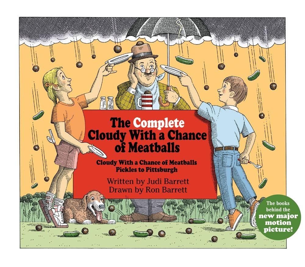 The Complete Cloudy with a Chance of Meatballs: Cloudy with a Chance of Meatballs; Pickles to Pittsburgh used book depot