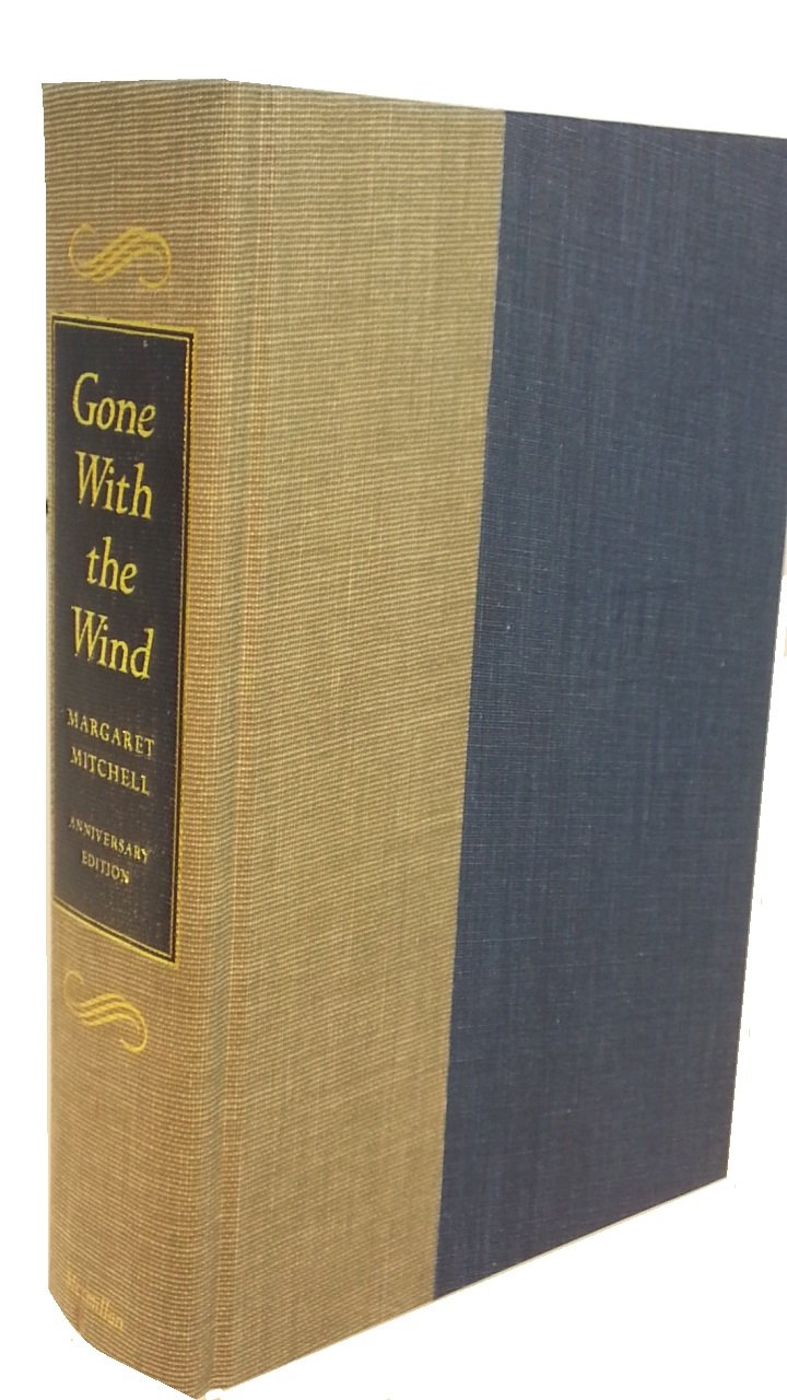 Gone With the Wind, The Margaret Mitchell Anniversary Edition