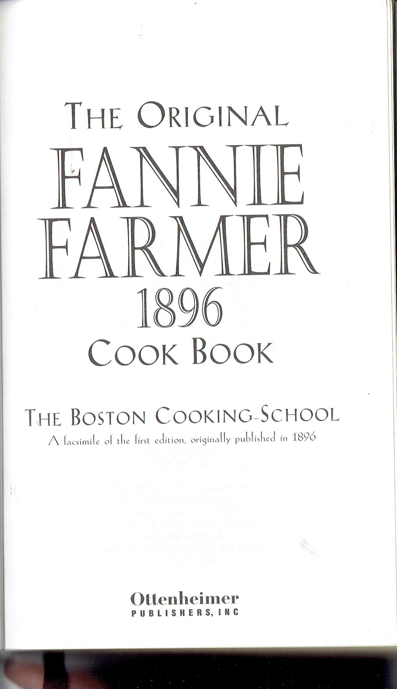 The Original Fannie Farmer 1896 Cook Book (1996 anniv. edition) used book depot