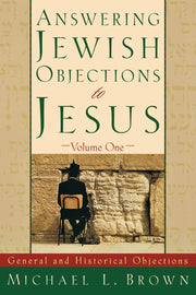 Answering Jewish Objections to Jesus: General and Historical Objections, Vol. 1 used book depot