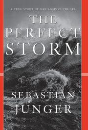 The Perfect Storm: A True Story of Men Against the Sea used book depot