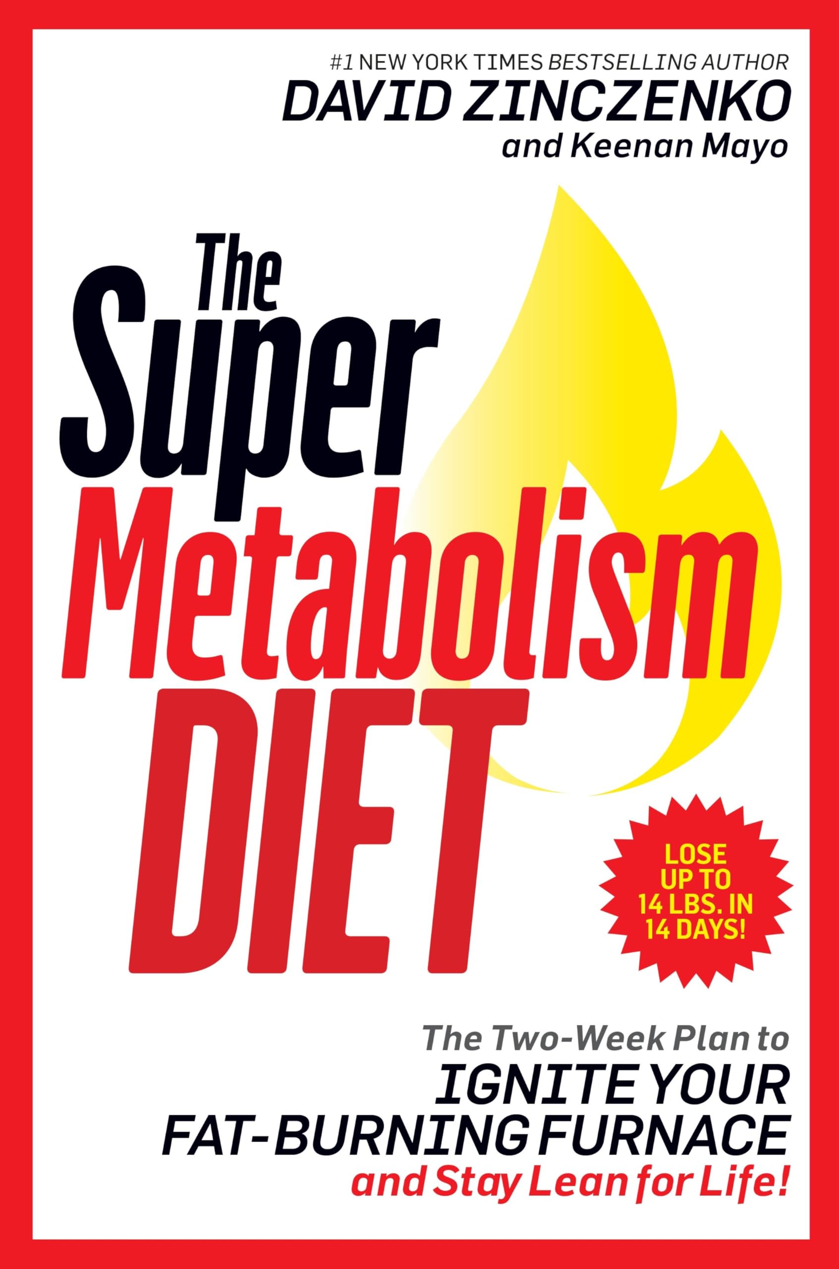 The Super Metabolism Diet: The Two-Week Plan to Ignite Your Fat-Burning Furnace and Stay Lean for Life! used book depot