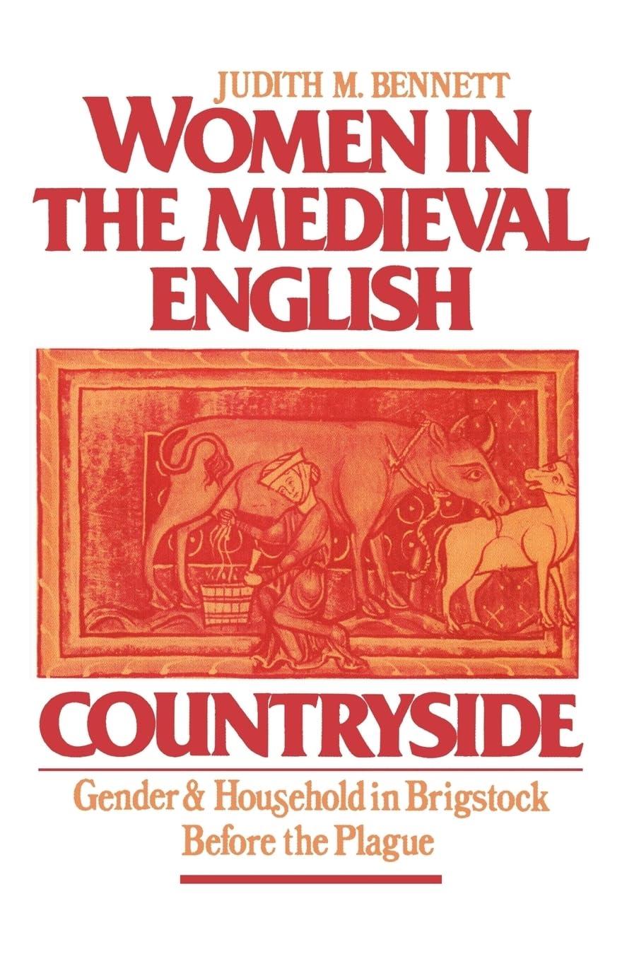 Women in the Medieval English Countryside: Gender and Household in Brigstock Before the Plague used book depot