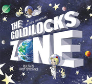 The Goldilocks Zone: Real Facts About Outer Space used book depot