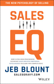 Sales EQ: How Ultra High Performers Leverage Sales-Specific Emotional Intelligence to Close the Complex Deal used book depot