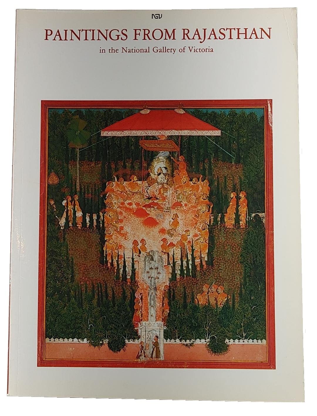 Paintings from Rajasthan in the National Gallery of Victoria: A collection acquired through the Felton Bequests' Committee used book depot