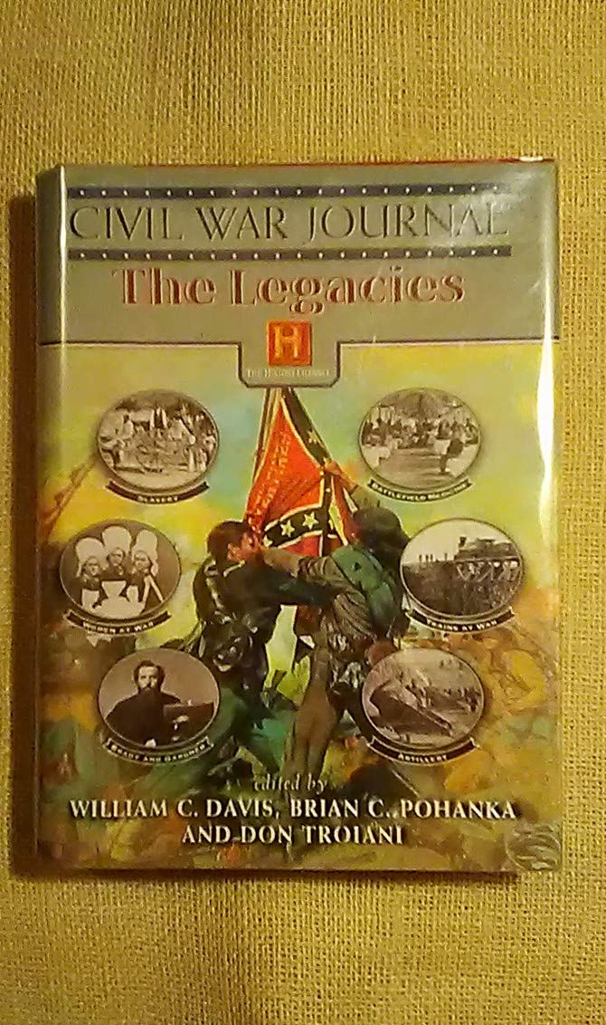 The Legacies (Civil War Journal) used book depot