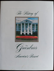 The History of the Greenbrier: America's Resort