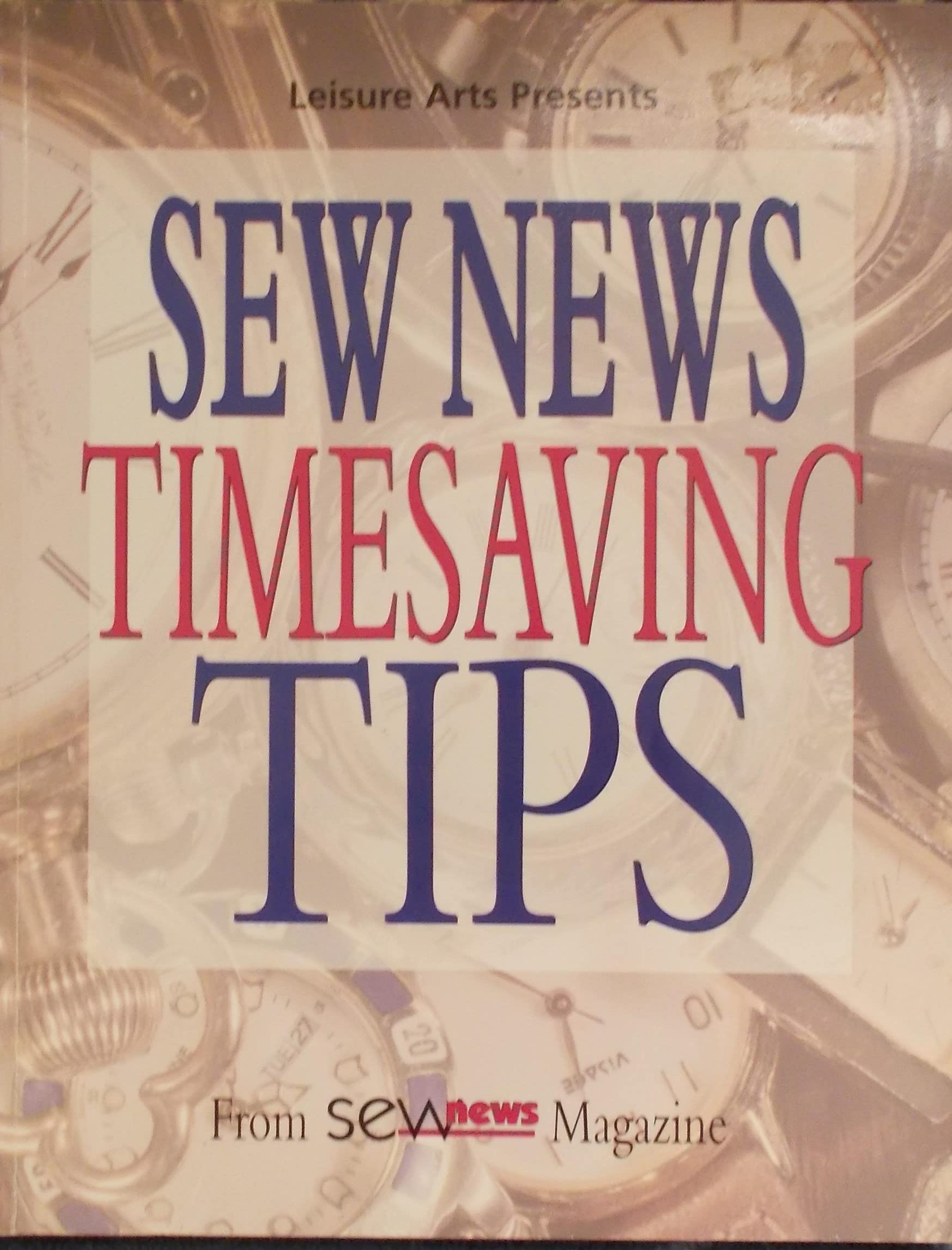 Sew News Timesaving Tips: From Sew News Magazine used book depot
