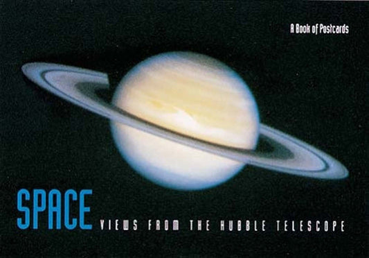 Space: Views from the Hubble Telescope: A Book of Postcards