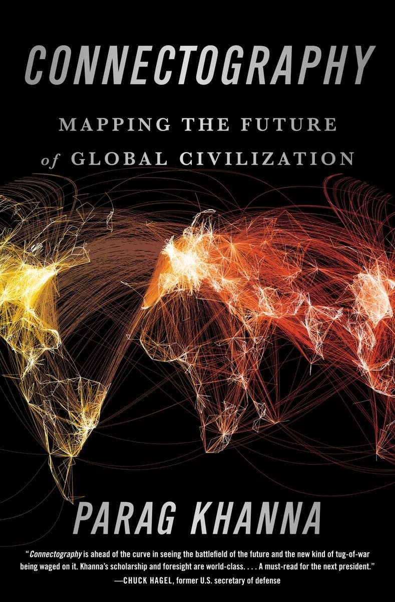 Connectography: Mapping the Future of Global Civilization used book depot