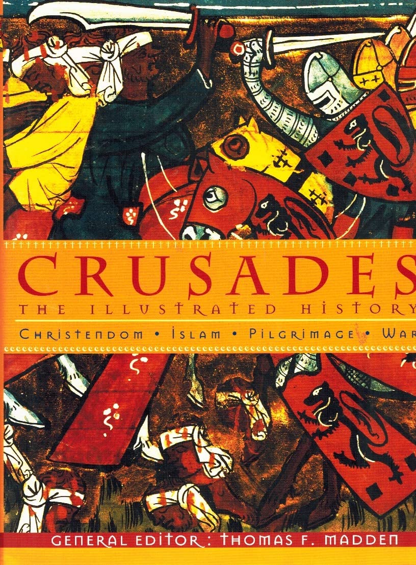Crusades: The Illustrated History used book depot